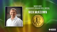2021 IEEE Honors: IEEE Alexander Graham Bell Medal - Nick McKeown