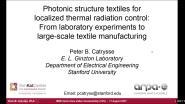 Photonic Structure Textiles for Localized Thermal Radiation Control: From Laboratory Experiments to Large-scale Textile Manufacturing