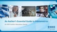 An Author's Essential Guide to Bibliometrics