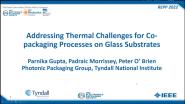 Addressing Thermal Challenges for Co-packaging Processes on Glass Substrates
