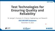Test technologies for Ensuring Quality and Reliability