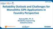 Reliability Outlook and Challenges for Monolithic SiPh Applications in Foundary Viewpoint