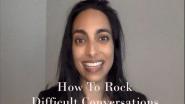 How to rock difficult conversations- WIE ILC 2021