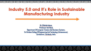 Industry 5.0 and its Role in Sustainable Manufacturing Industry