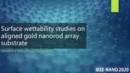 Surface Wettability Studies on Aligned Gold Nanorod Array Substrate