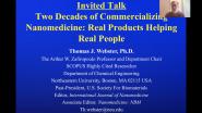 Two Decades of Commercializing Nanomedicine: Real Products Helping Real People