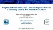 Single Electron Control by a Uniform Magnetic Field in a Focusing Double-Well Potential Structure