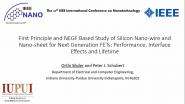 First Principle and NEGF Based Study of Silicon Nano-Wire and Nano-Sheet for Next Generation FETs: Performance, Interface Effects and Lifetime