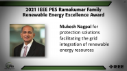 IEEE PES Ramakumar Family Renewable Energy Excellence Award, Mukesh Nagpal-PES Awards Ceremony 2021