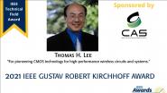 2020& 2021 IEEE Gustav Robert Kirchhoff Award- Martin Hasler & Thomas H. Lee