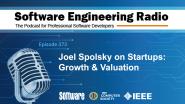 Joel Spolsky on Startups: Growth & Valuation - SE Radio podcast #373