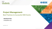 Project Management: Best Practices to Successful IEEE Events
