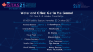 IEEE ISTAS 2021 Water and Cities: Get in the game! Part 1