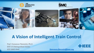 A Vision of Intelligent Train Control